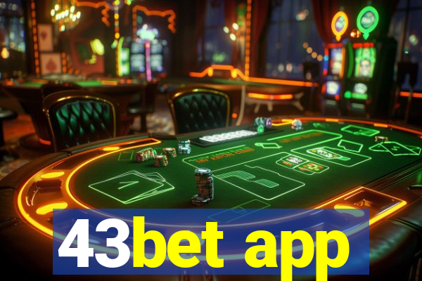 43bet app